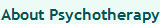 About Psychotherapy
